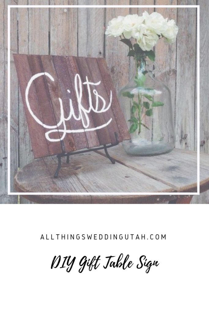 diy gift table sign, DIY Gift Table Sign