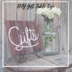 diy gift table sign