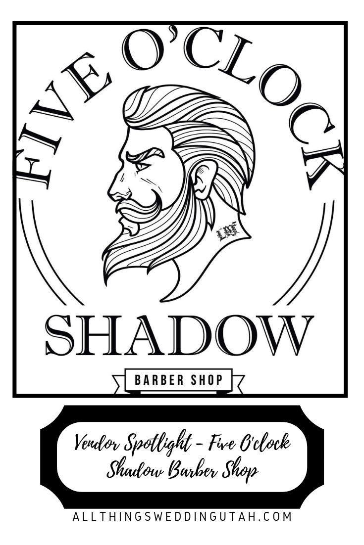 Vendor Spotlight Five O'clock Shadow Barber Shop All Things Wedding