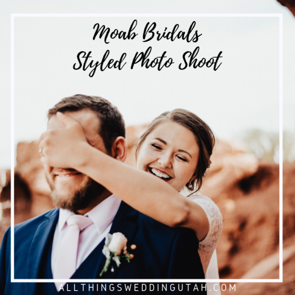 Moab Bridals – Styled Photo Shoot