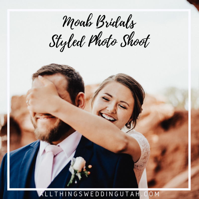 Moab Bridals - Styled Photo Shoot (1)