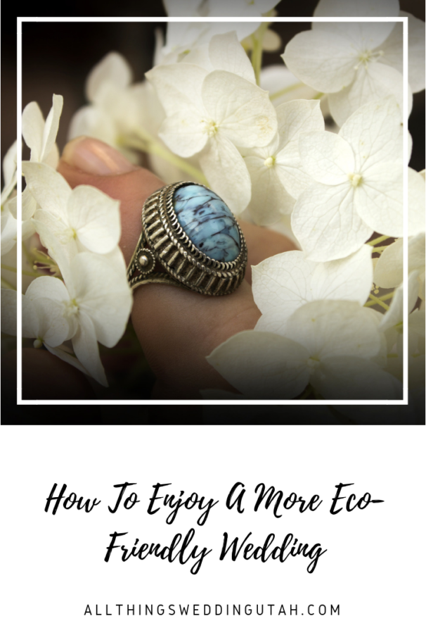 How To Enjoy A More Eco-Friendly Wedding