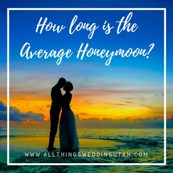 How long is the Average Honeymoon?