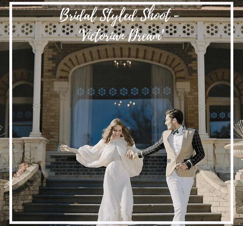 Bridal Styled Shoot - ‘Victorian Dream’ (2)