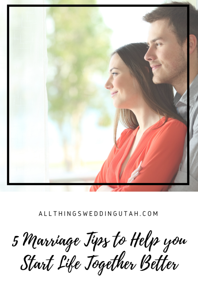5 Marriage Tips to Help you Start Life Together Better