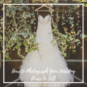 How to Photograph Your Wedding Dress to Sell